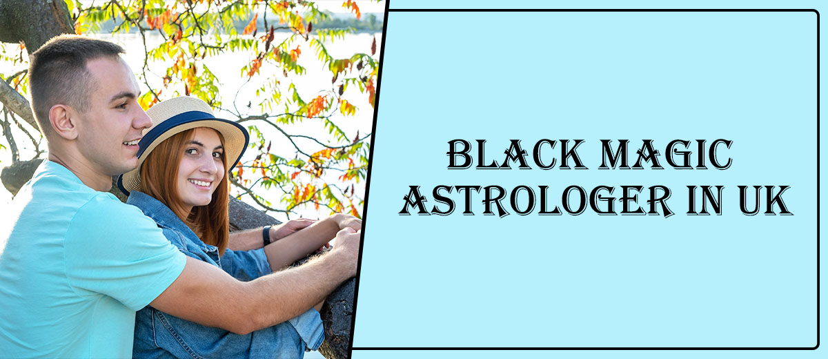Black Magic Astrologer in Guildford | Black Magic Specialist